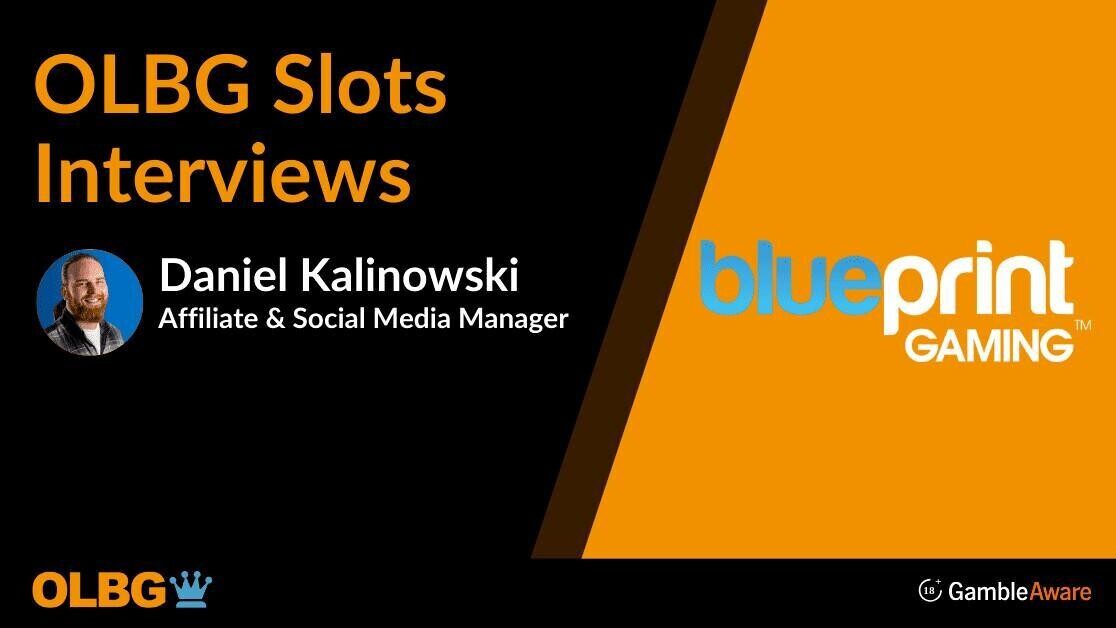 Daniel Kalinowski Blueprint Gaming Slots Interview featured image