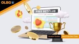 Top Bookmakers for Free Bet Clubs