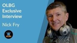 🏎️ Nick Fry Talks to OLBG