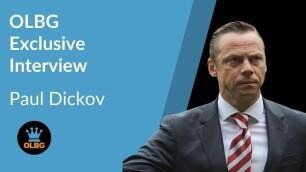 π€ Paul Dickov Exclusive Interview With OLBG