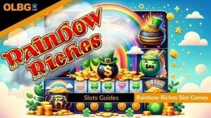 🌈 The Best Rainbow Riches Slot Games: Compared