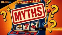 Slot Myths and Misconceptions: The Truth Behind the Reels
