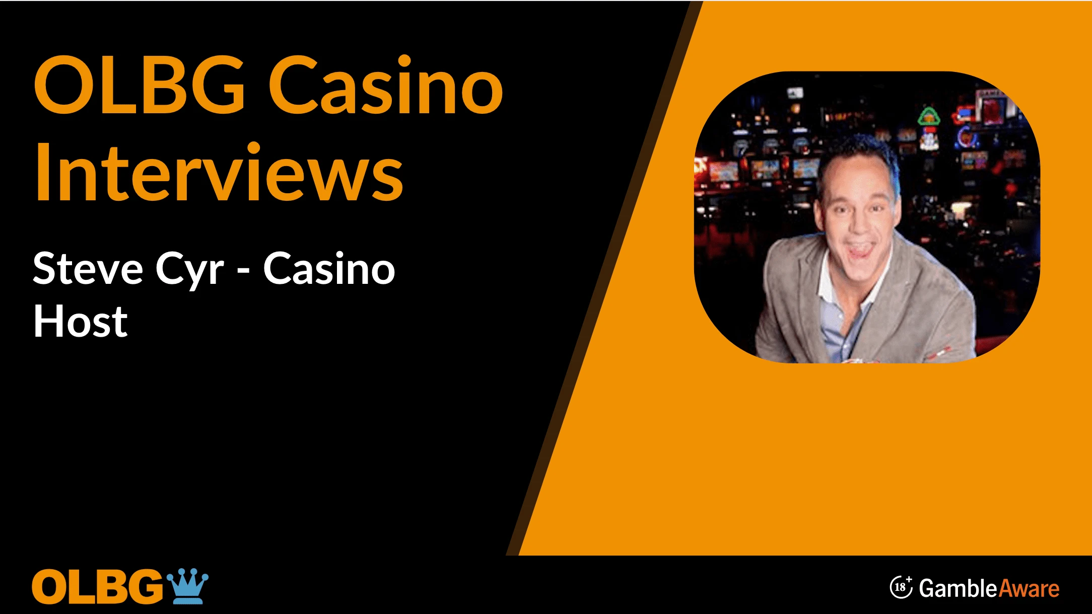 🎤 Interview with Casino Host Steve Cyr